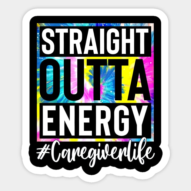 Medical Assistant Life Straight Outta Energy Tie Dye Sticker by Marcelo Nimtz